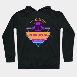 Front Beach South Carolina Vibes 80's Souvenirs Hoodie